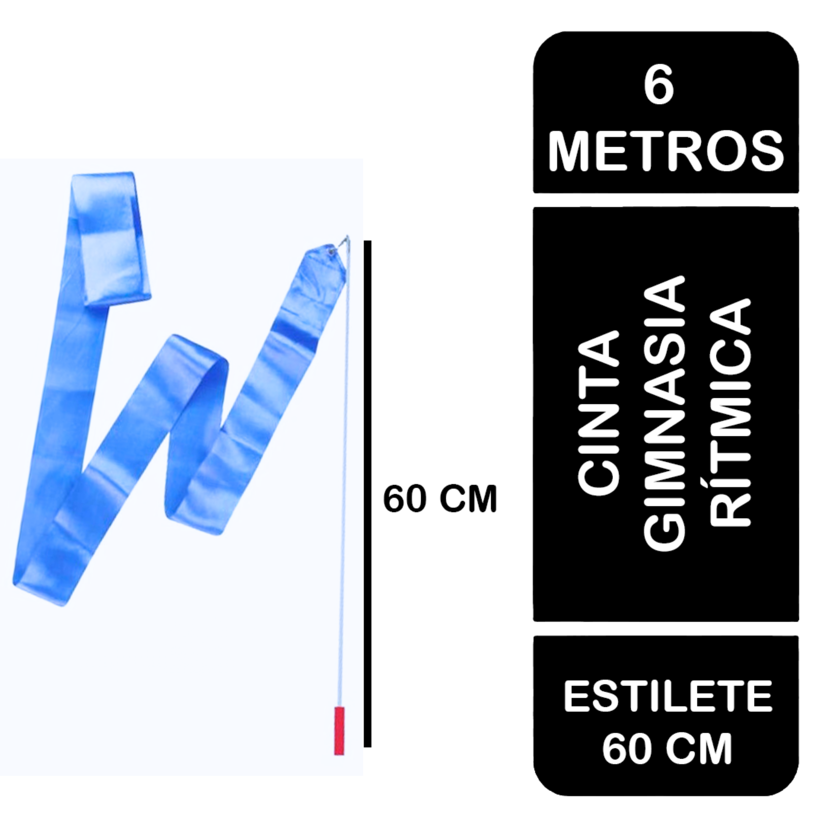 Cinta de gimnasia rítmica de 6 metros. Colores vibrantes, giro fluido anti-enredos y varilla ligera. Ideal para entrenamiento y clubes.